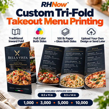 Premium RH Now custom Tri-Fold Takeout Menu Printing, three panels, inward fold, full color on both sides, 100 lb gloss paper